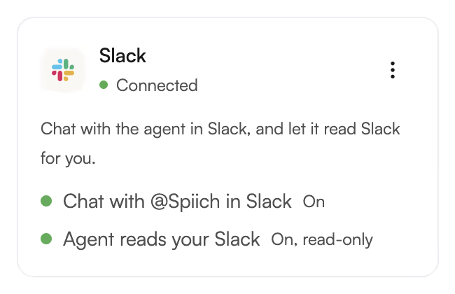 The Slack card with both Chat with @Spiich in Slack and Agent reads your Slack showing On